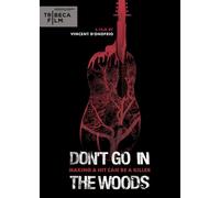 Don't Go in the Woods