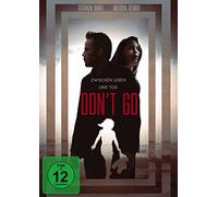 Don't Go - Zwischen Leben und Tod - [DVD] [Edizione: Germania]
