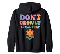 Don't Grow Up It's A Trappola Divertente Umorismo Retro Groovy Flower Felpa con Cappuccio