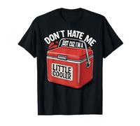 Don't Hate Me I'm A Little Cooler Pun Summer Party Maglietta