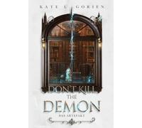 Don't Kill the Demon: Das Artefakt