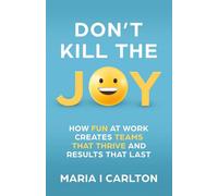 Don't Kill the Joy