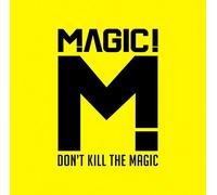 DONT KILL THE MAGIC - MAGIC!