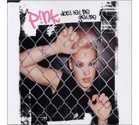 Dont Let Me Get Me by Pink (2002-04-02)