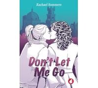 Don't Let Me Go