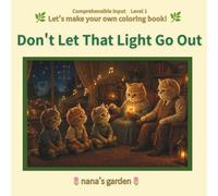 Don't Let That Light Go Out: 天知地知