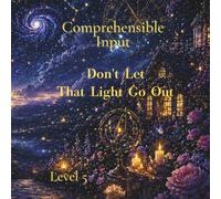 Don't Let That Light Go Out: 不撓不屈