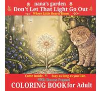 Don't Let That Light Go Out: Coloring Book for Adult 不撓不屈
