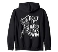 Don't Let The Hard Days Win Inspirational Motivational Quote Felpa con Cappuccio