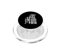 Don't Let The Hard Days Win Inspirational Motivational Quote PopSockets PopGrip per MagSafe