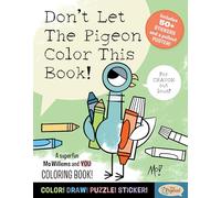 Don't Let the Pigeon Color This Book!: A Mo Willems and You Coloring Book!