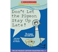 Don'T Let The Pigeon Stay Up Late & More Stories [Edizione: Stati Uniti]