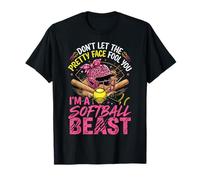 Don't Let The Pretty Face Fool You I'm A Softball Beast Maglietta