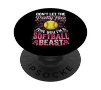 Don't Let The Pretty Face Fool You I'm A Softball Beast PopSockets PopGrip Adesivo