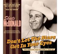 Skeets McDonald Don't Let the Stars Get in Your Eyes: The Singles Collectio (CD)