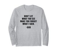 Don't Let What You See: Men & Women Christian Faith Reminder Maglia a Manica