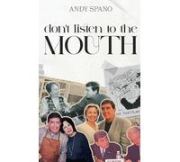 Don't Listen to the Mouth
