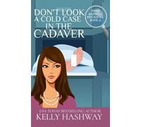 Don't Look A Cold Case in the Cadaver: 25