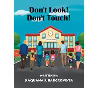 Don't Look! Don't Touch!
