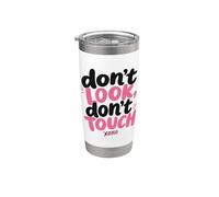 Don't Look, Don't Touch - Married in a Relationship Women's Bicchiere termico in acciaio inox doppia parete