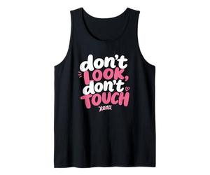 Don't Look, Don't Touch - Married in a Relationship Women's Canotta