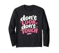 Don't Look, Don't Touch - Married in a Relationship Women's Maglia a Manica
