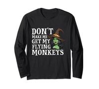 Don't Make Me Get My Flying Monkeys - Witch Halloween Mom Maglia a Manica