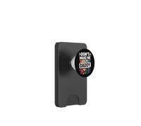 Don't Make Me Use My Daddy Voice Divertente Gay Pride LGBTQ Papà PopSockets PopWallet per MagSafe