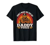 Don't Make Me Use My Daddy Voice - Orso in Pelle, Mese dell'orgoglio Maglietta