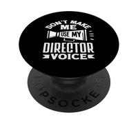 Don't Make Me Use My Director Voice Musicals Musical Amante PopSockets PopGrip Adesivo