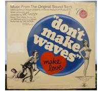 DON'T MAKE WAVES MAKE LOVE - MUSIC FROM THE ORIGINAL SOUND TRACK LP (VINYL ALBUM) US MCA