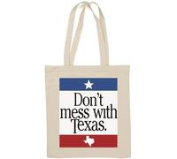 Don't Mess with Texas Lone Star State - Borsa tote in cotone naturale, colore: Bianco