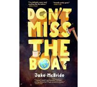 Don't Miss The Boat