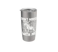 Don't Moose With Me Divertente gioco di parole della fauna selvatica Bicchiere termico in acciaio inox doppia parete