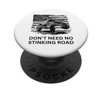 Don't Need No Stinking Road 4x4 Off-Roading 4x4 PopSockets PopGrip Adesivo