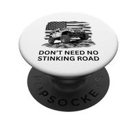 Don't Need No Stinking Road 4x4 Off-Roading 4x4 PopSockets PopGrip Adesivo