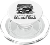 Don't Need No Stinking Road 4x4 Off-Roading 4x4 PopSockets PopGrip per MagSafe