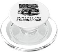 Don't Need No Stinking Road 4x4 Off-Roading 4x4 PopSockets PopGrip per MagSafe