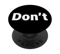 Don't Non parlare con me scodinzolare indirizzare la festa PopSockets PopGrip Adesivo