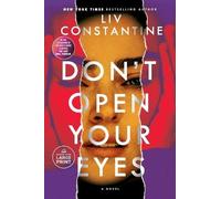 Don't Open Your Eyes: A Novel