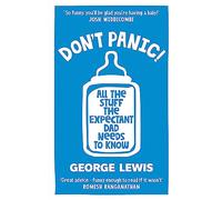 George Lewis DON'T PANIC (Tascabile)
