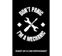 Don't panic I'm a mechanic