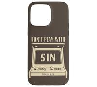 Don't Play with Sin - Retro Arcade Game Christian Gospel Custodia per iPhone 15 Pro Max