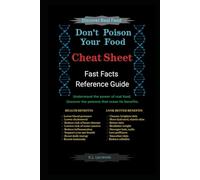 Don't Poison Your Food Cheat Sheet: Fast Facts Reference Guide