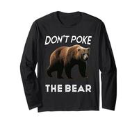 Don't Poke The Bear Warning Funny Grizzly Spirit Animal Maglia a Manica