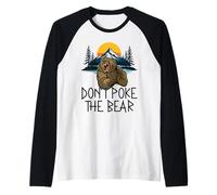 Don't Poke The Bear Warning Funny Grizzly Spirit Animal Maglia con Maniche Raglan