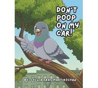 DON'T POOP ON MY CAR