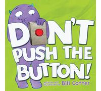 Don't Push the Button!