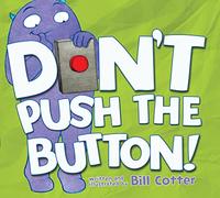 Bill Cotter Don't Push the Button (Copertina rigida)