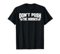 Don't Push The Horses Meme Retro Maglietta